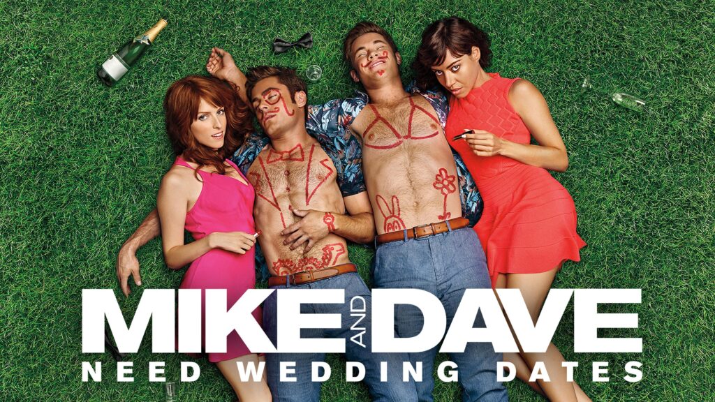 Mike and Dave Need Wedding Dates